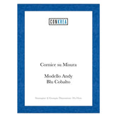 Cornice Moderna su Misura - Modello Andy colore Blu Cobalto